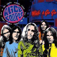 Alice Cooper : Live at the Whiskey A-Go-Go 1969